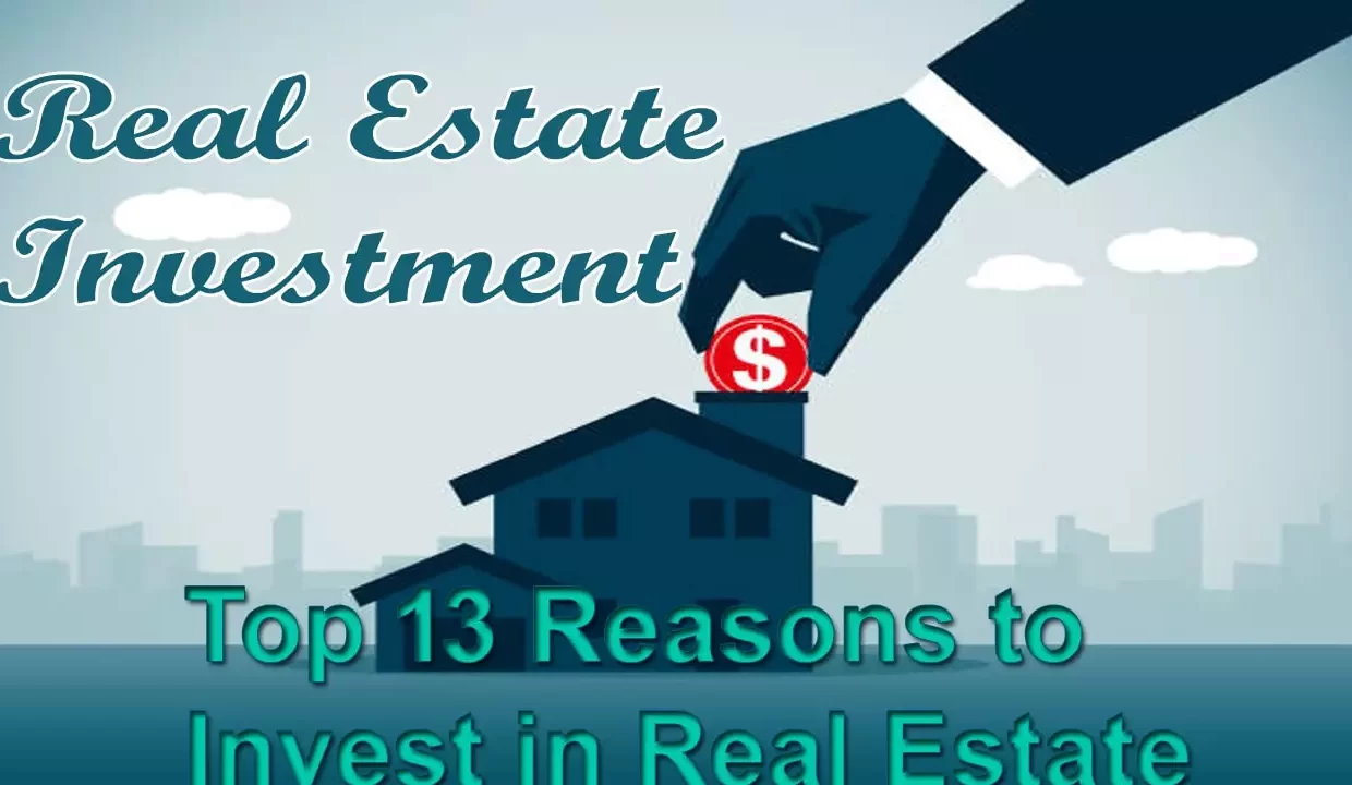 Why everyone must have an investment in Real Estate?